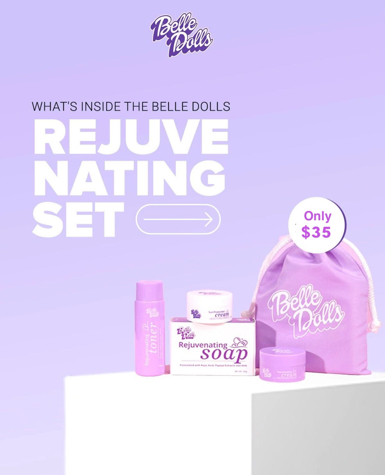 Belle Dolls Rejuvenating Set (1 month use)