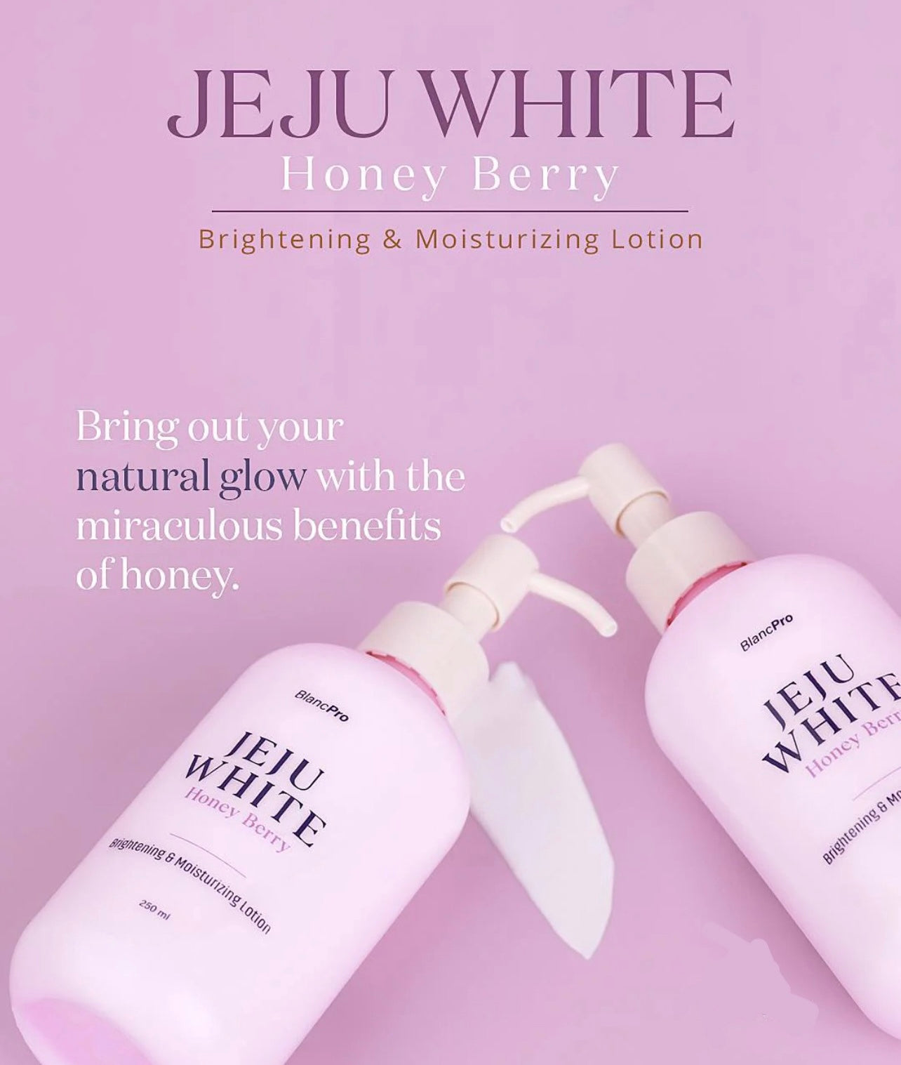 BlancPRO Jeju White Brightening and Moisturizing Lotion (Honey Berry) 100ml or 250ml